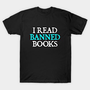 I Read Banned Books T-Shirt